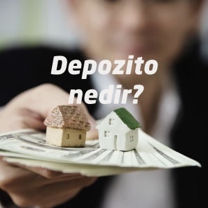 Depozito nedir?